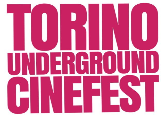 11esima Torino Underground Cinefest