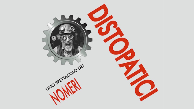 Distopatici Piccolo Teatro Comico