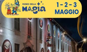 1 maggio Museo della Magia di Cherasco