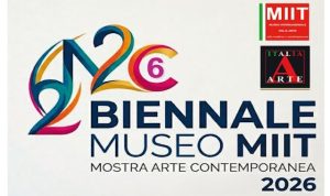 Biennale Museo MIIT 2026